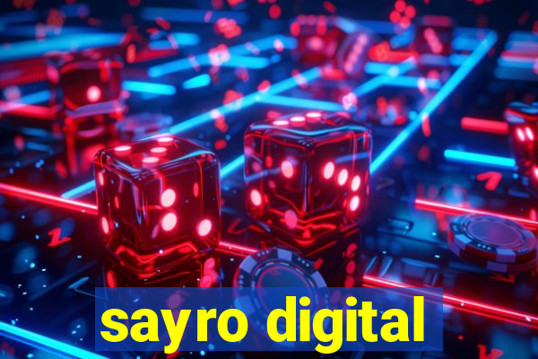 sayro digital